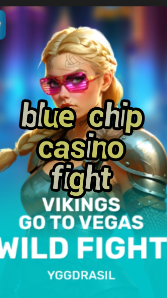 blue chip casino fight-fqqjrm9vrme7zzjgfjql.com
